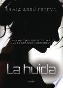 libro La Huida